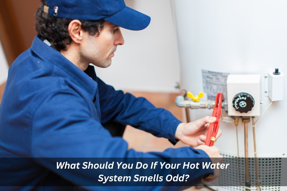 What-Should-You-Do-If-Your-Hot-Water-System-Smells-Odd